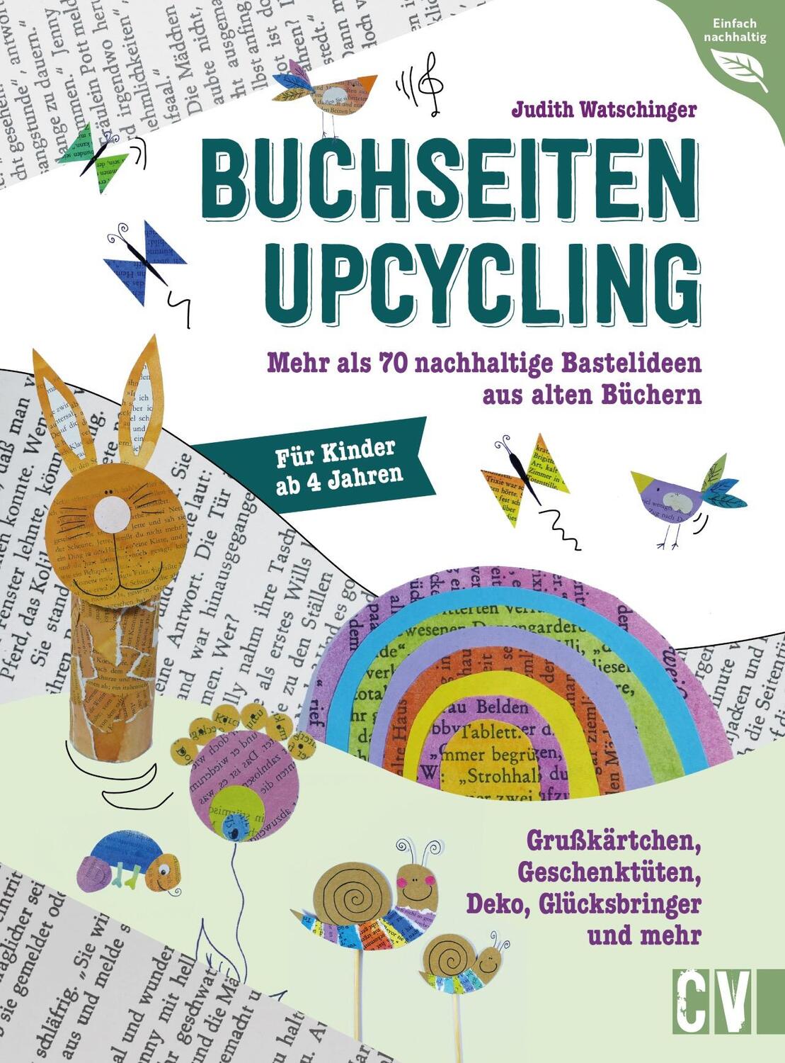 Cover: 9783841103055 | Buchseiten-Upcycling | Judith Watschinger | Buch | 144 S. | Deutsch