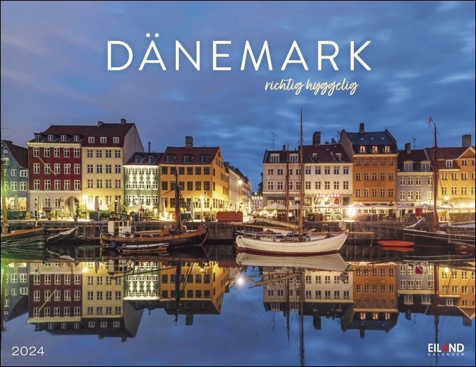 Cover: 9783964022684 | Dänemark Kalender 2024. Hyggelige Aufnahmen in einem Wandkalender...