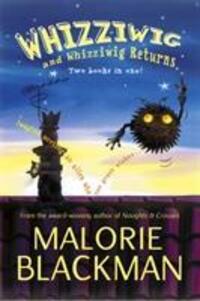 Cover: 9780440866572 | Whizziwig and Whizziwig Returns Omnibus | Malorie Blackman | Buch