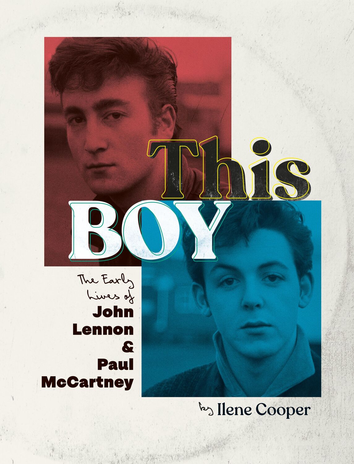 Cover: 9780451475855 | This Boy | The Early Lives of John Lennon &amp; Paul McCartney | Cooper