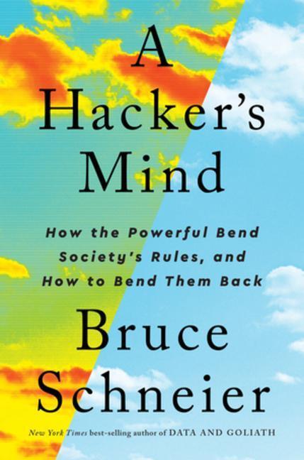 Cover: 9780393866667 | A Hacker's Mind | Bruce Schneier | Buch | Englisch | 2023