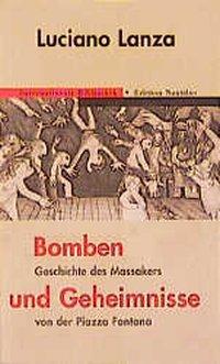 Cover: 9783894013325 | Bomben und Geheimnisse | Luciano Lanza | Taschenbuch | 144 S. | 1999