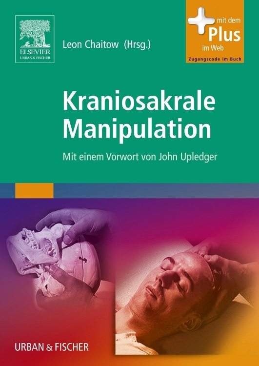 Cover: 9783437314964 | Kraniosakrale Manipulation | Leon Chaitow | Taschenbuch | XVI | 2009