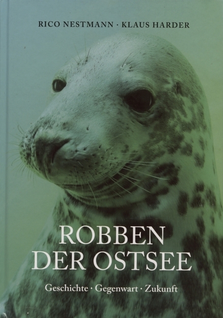 Cover: 9783934162082 | Robben der Ostsee | Geschichte - Gegenwart - Zukunft | Buch | 192 S.