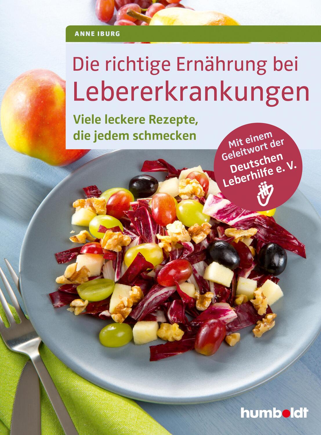 Cover: 9783899938685 | Die richtige Ernährung bei Lebererkrankungen | Anne Iburg | Buch