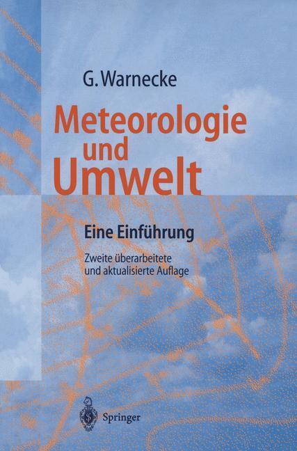 Cover: 9783540615934 | Meteorologie und Umwelt | Eine Einführung | Günter Warnecke | Buch