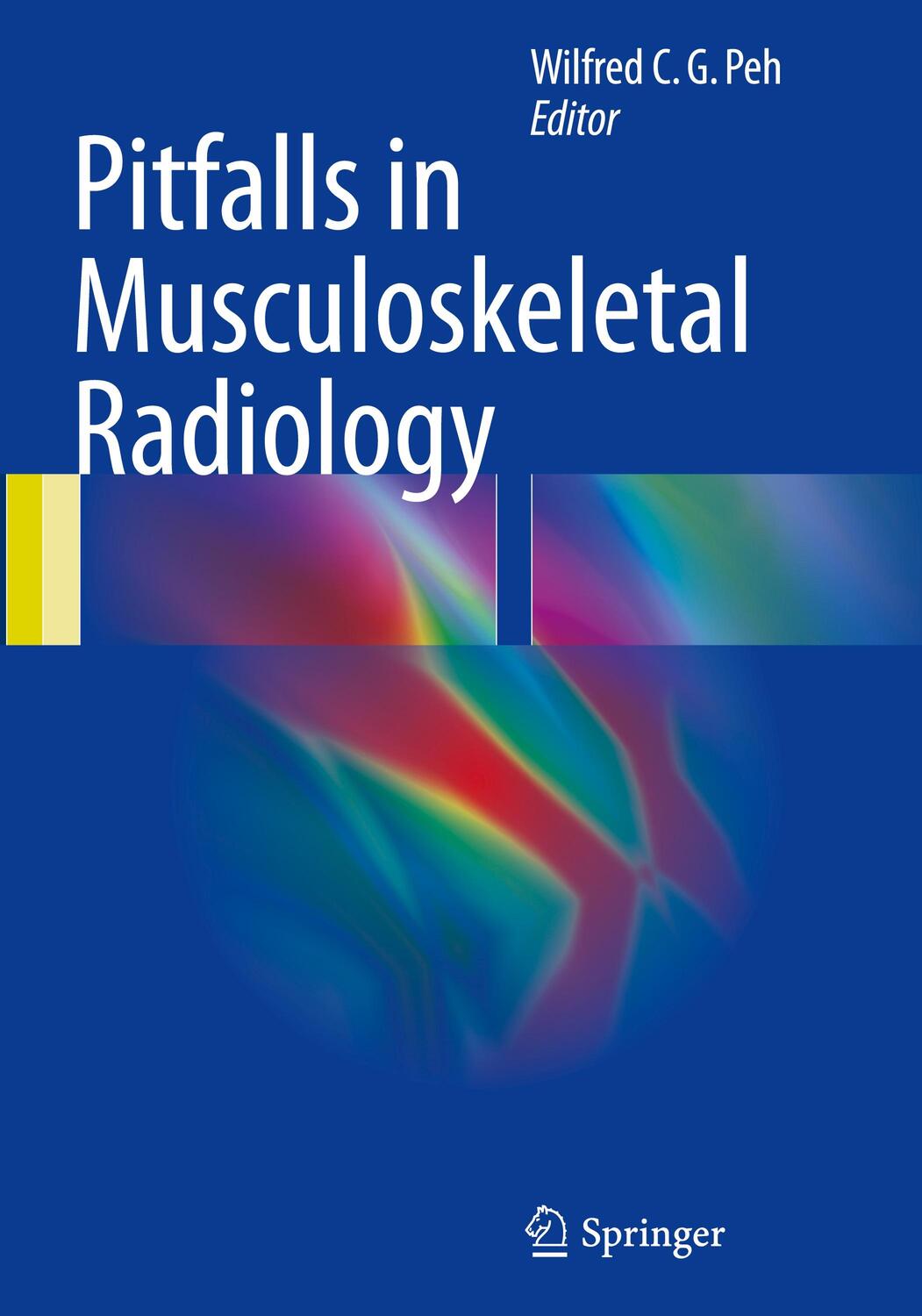 Cover: 9783319534947 | Pitfalls in Musculoskeletal Radiology | Wilfred C. G. Peh | Buch
