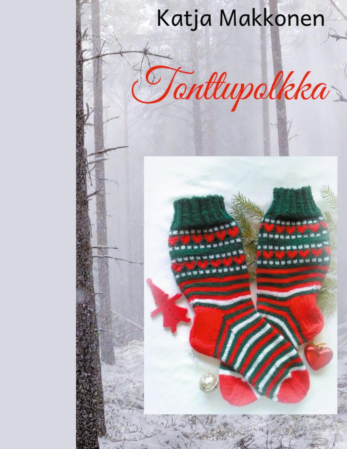 Cover: 9789523396289 | Tonttupolkka | Katja Makkonen | Buch | HC gerader Rücken kaschiert