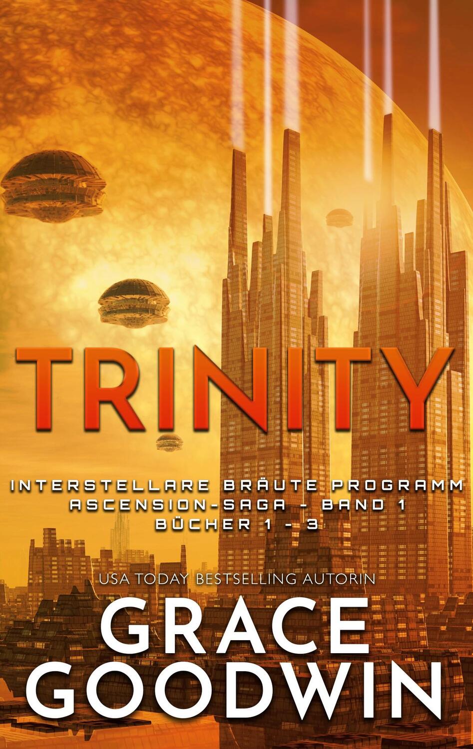 Cover: 9781795917070 | Trinity: Ascension-Saga | Interstellare Bräute® Programm: Bücher 1-3