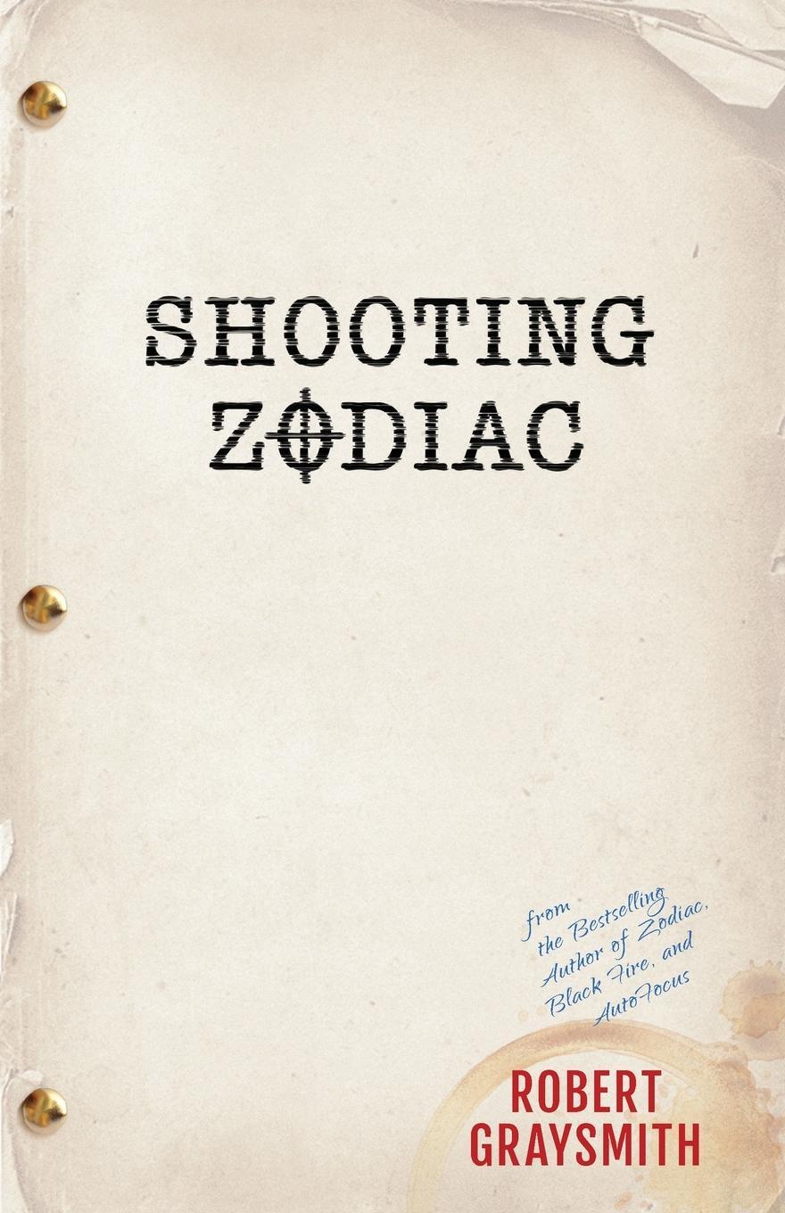 Cover: 9781736580042 | Shooting Zodiac | Robert Graysmith | Taschenbuch | Paperback | 2022