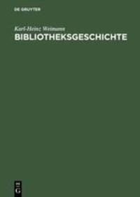 Cover: 9783794031795 | Bibliotheksgeschichte | Karl-Heinz Weimann | Buch | Deutsch | 1975