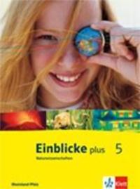 Cover: 9783121134106 | Einblicke plus Naturwissenschaften. 5 Schuljahr. Schülerbuch....