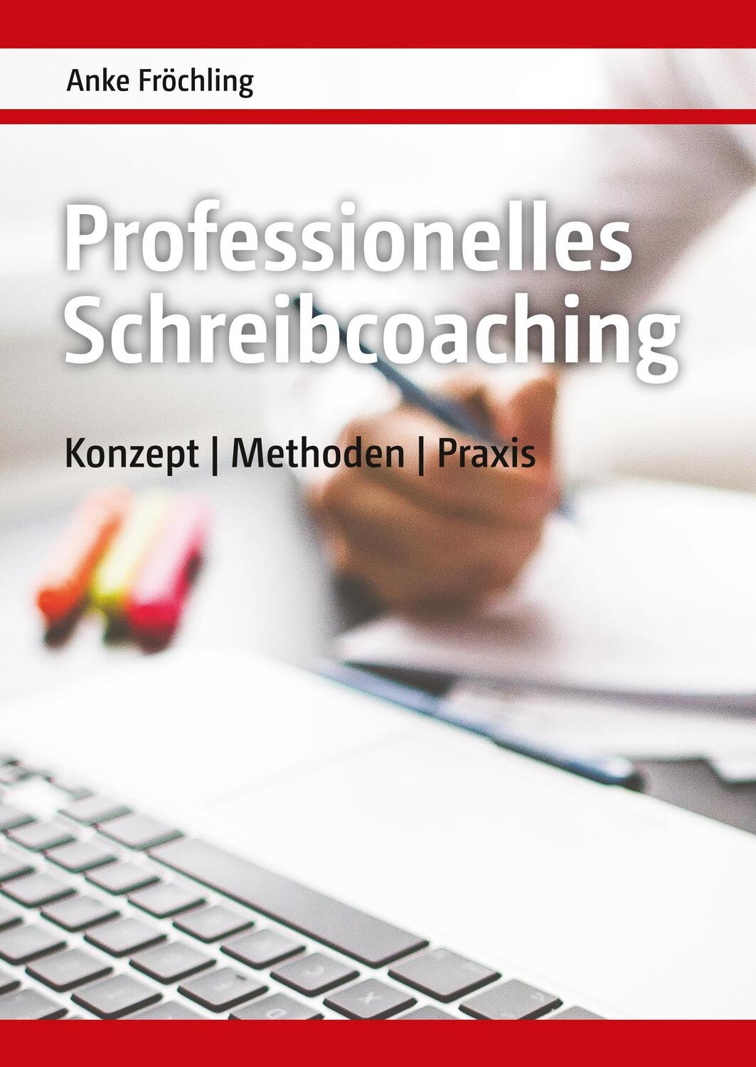 Cover: 9783746922898 | Professionelles Schreibcoaching | Konzept, Methoden, Praxis | Buch