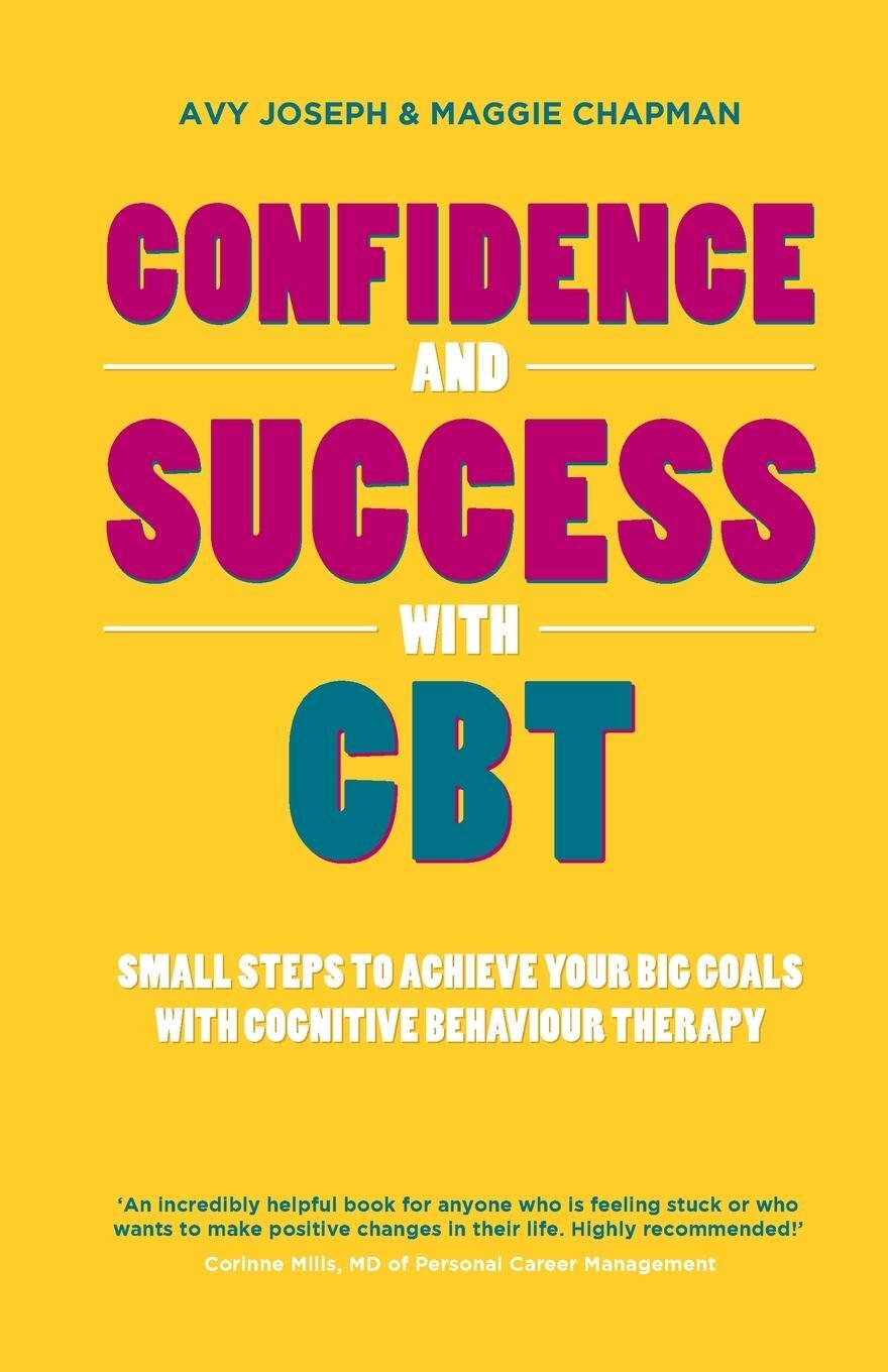 Cover: 9780857083500 | Confidence and Success with CBT | Avy Joseph | Taschenbuch | Paperback