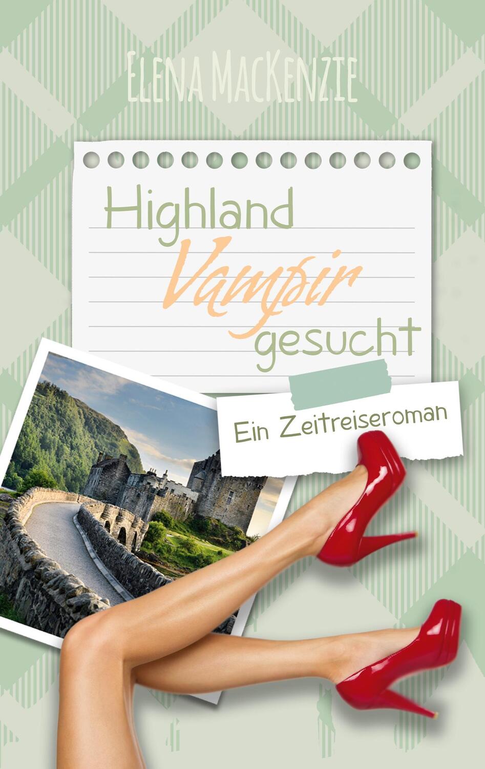Cover: 9783756801350 | Highland Vampir Gesucht | Ein Zeitreiseroman | Elena MacKenzie | Buch