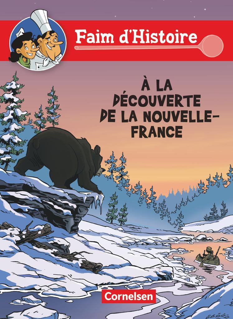 Cover: 9783065200998 | Faim d'Histoire: À la découverte de la Nouvelle - France | Taschenbuch