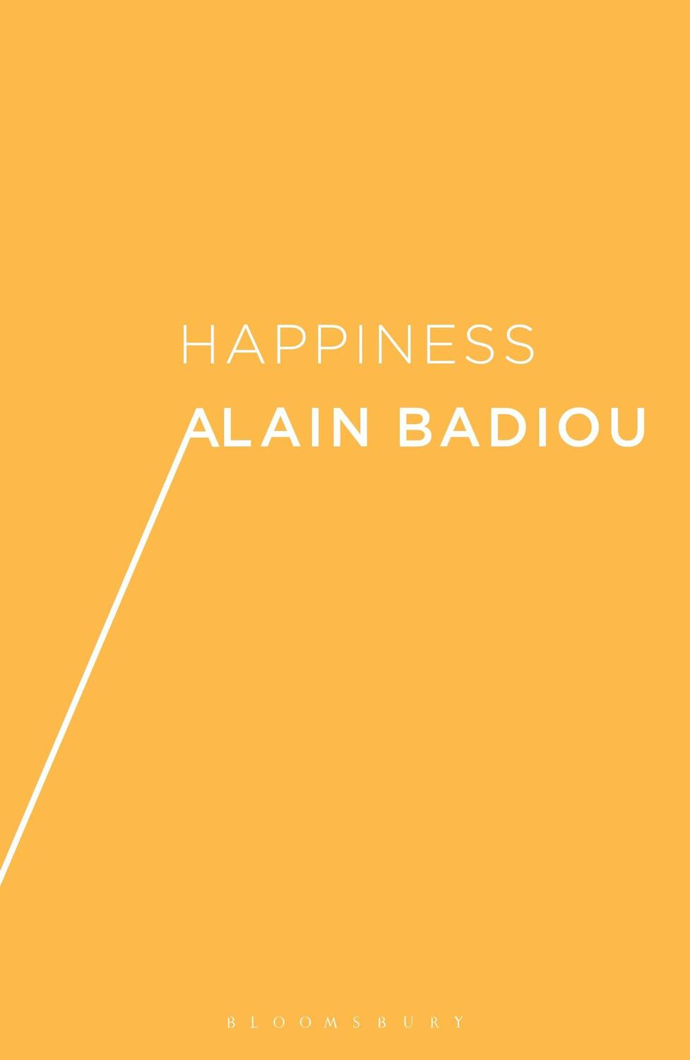 Cover: 9781474275538 | Happiness | Alain Badiou | Taschenbuch | Kartoniert / Broschiert