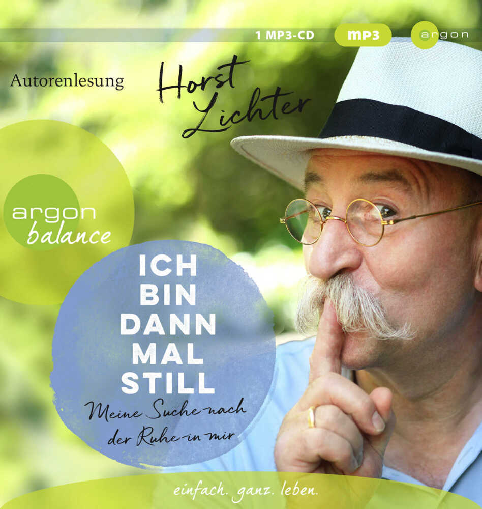 Cover: 9783839882184 | Ich bin dann mal still, 1 Audio-CD, 1 MP3 | Horst Lichter | Audio-CD