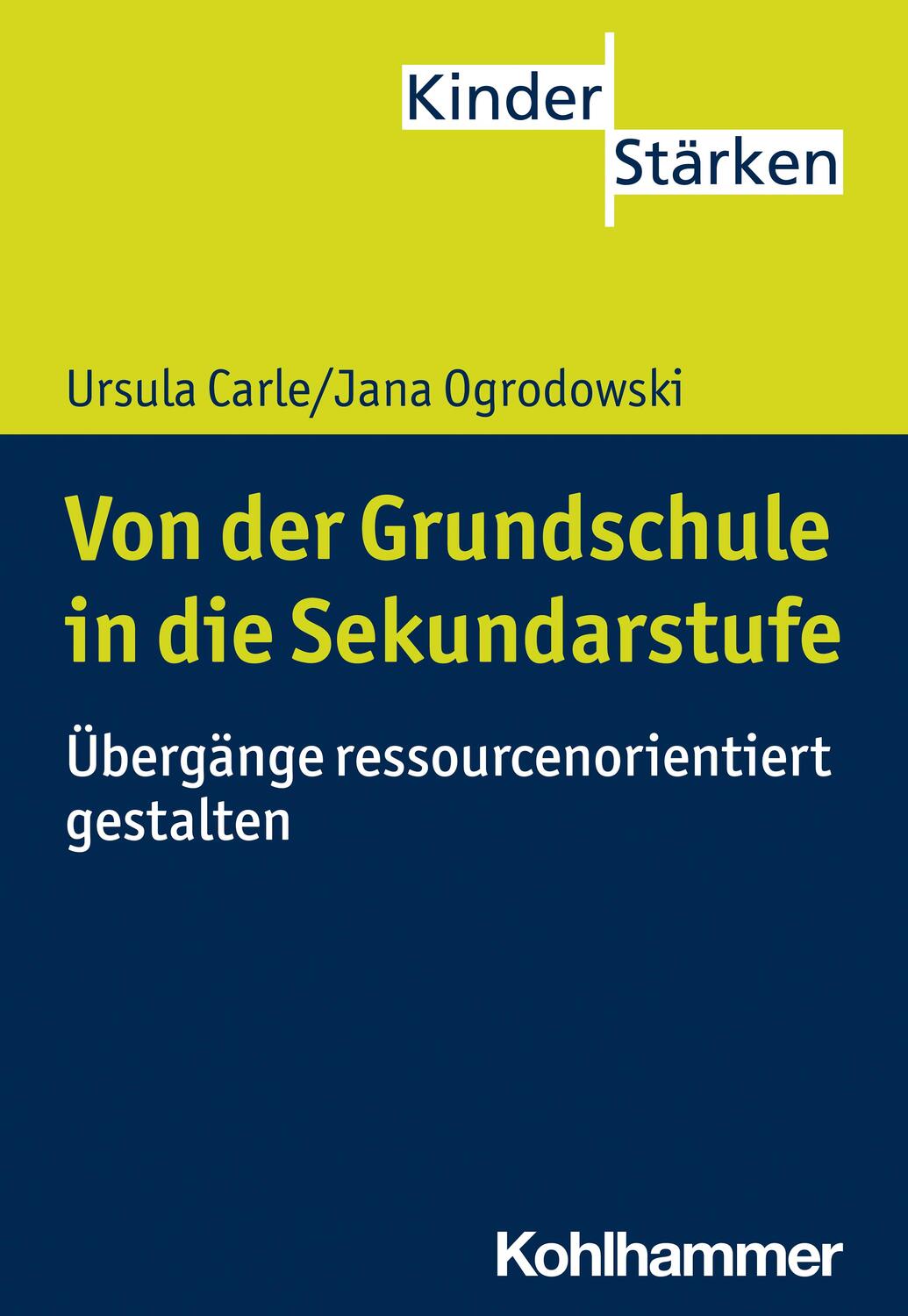 Cover: 9783170384682 | Von der Grundschule in die Sekundarstufe | Ursula Carle (u. a.) | Buch