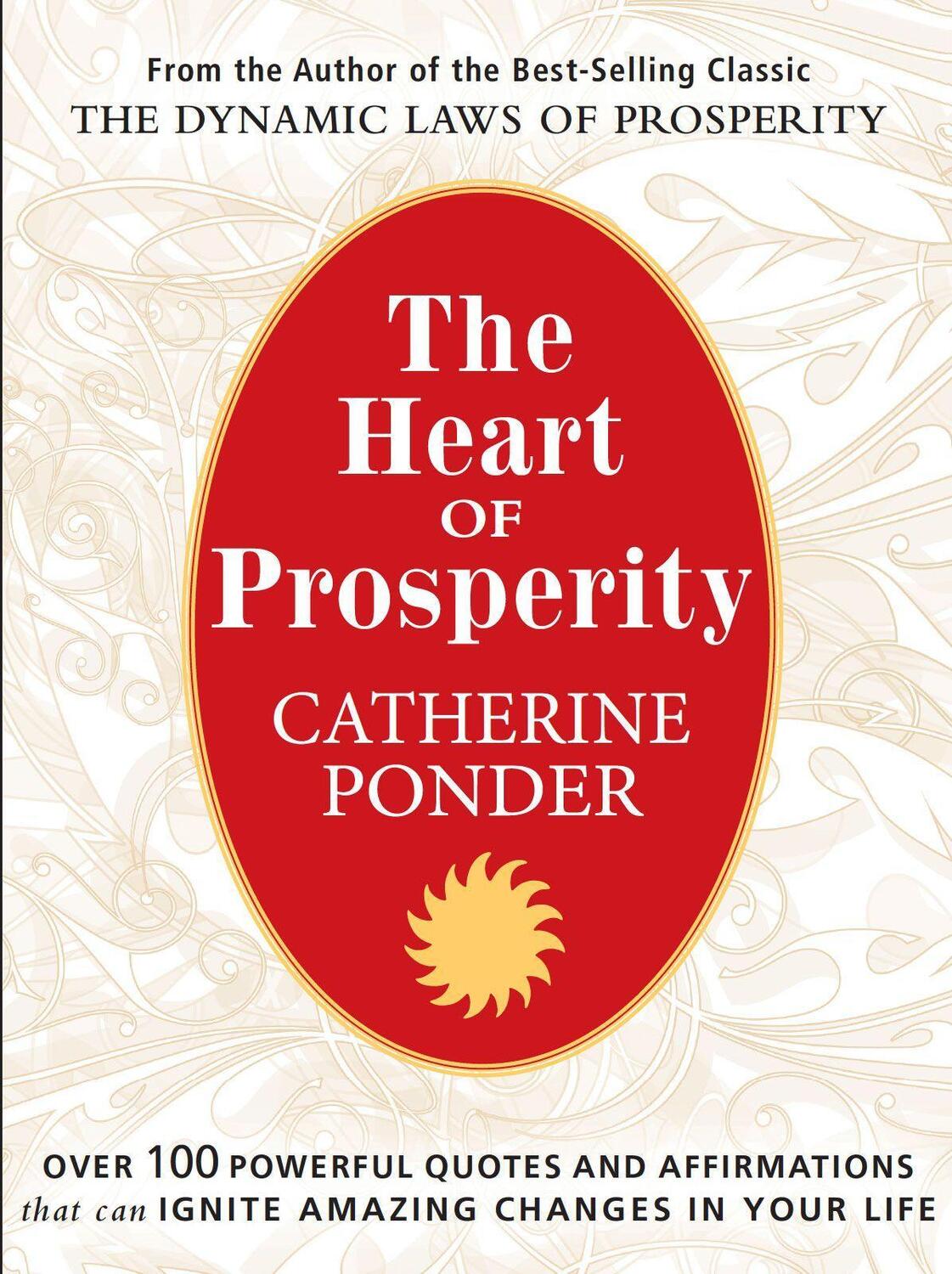 Cover: 9780875168807 | The Heart of Prosperity: Over 100 Powerful Quotes and Affirmations...