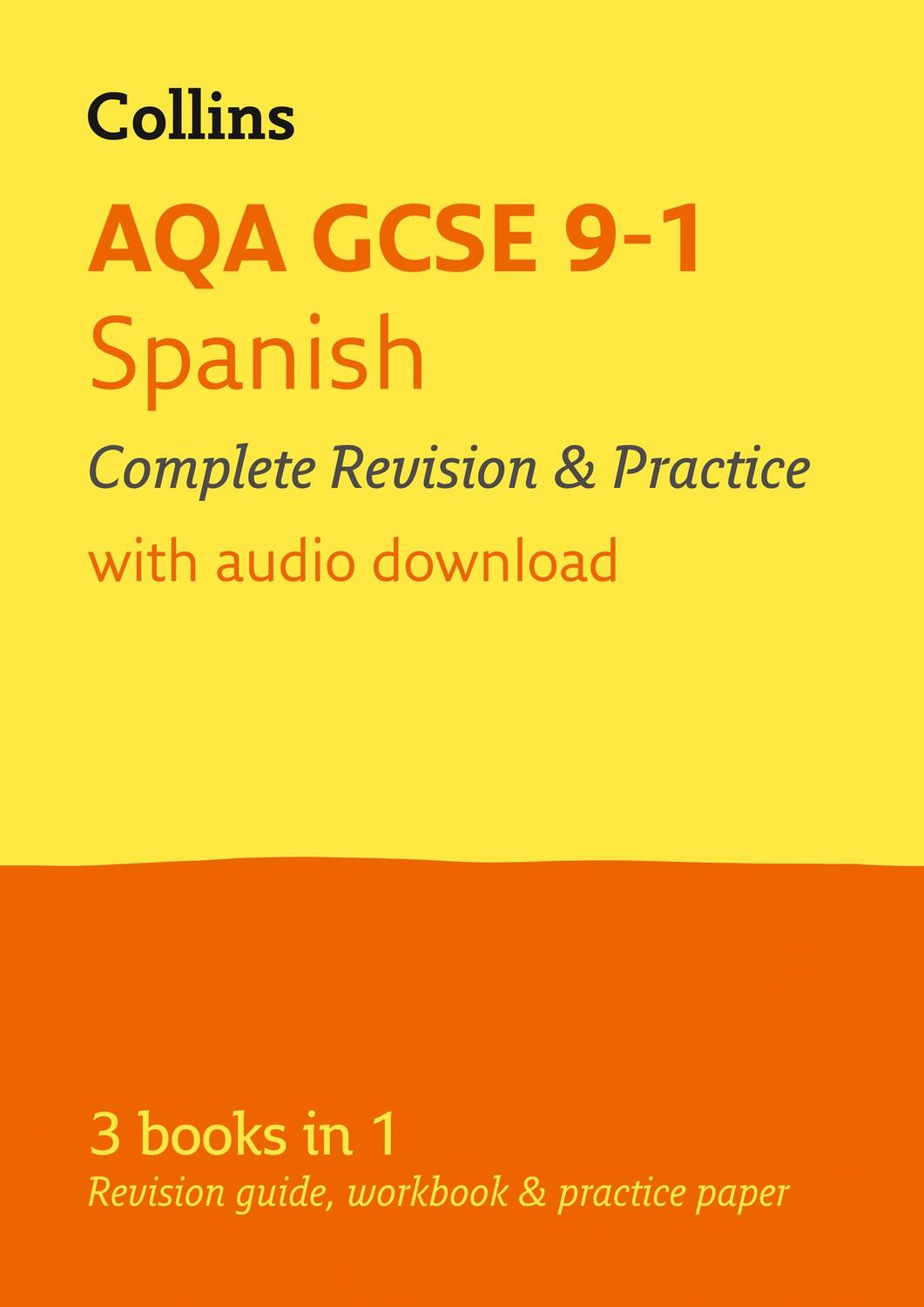 Cover: 9780008166311 | AQA GCSE 9-1 Spanish All-in-One Complete Revision and Practice | GCSE