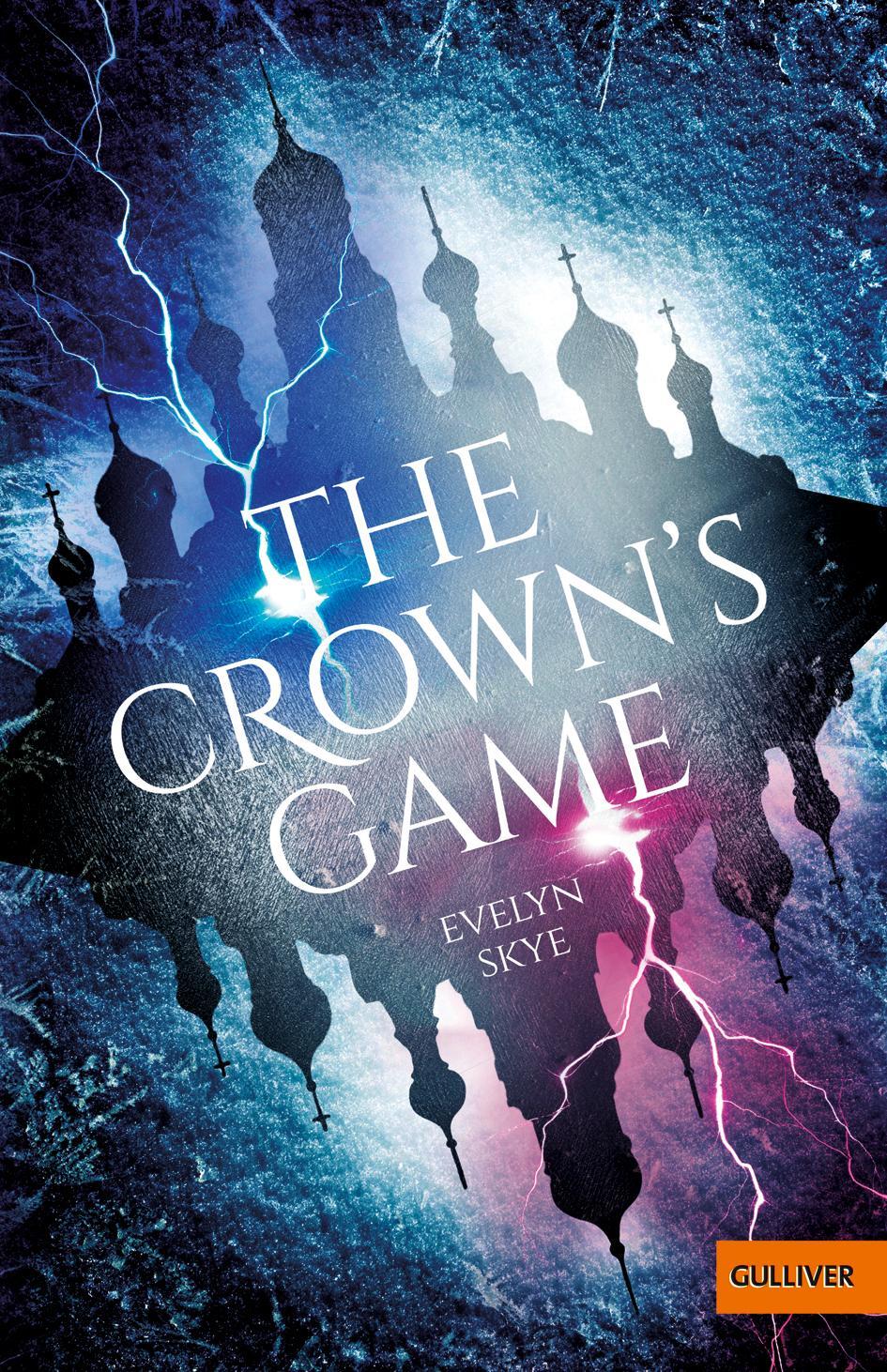 Cover: 9783407749482 | The Crown's Game | Roman | Evelyn Skye | Buch | Gulliver Taschenbücher