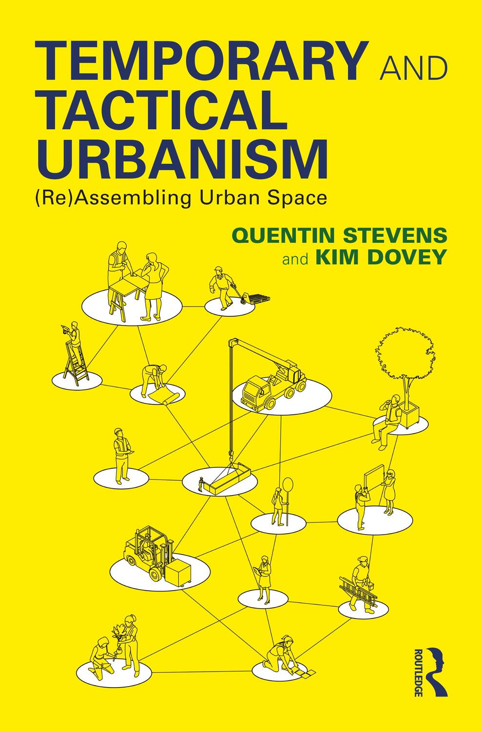Cover: 9781032256535 | Temporary and Tactical Urbanism | (Re)Assembling Urban Space | Buch