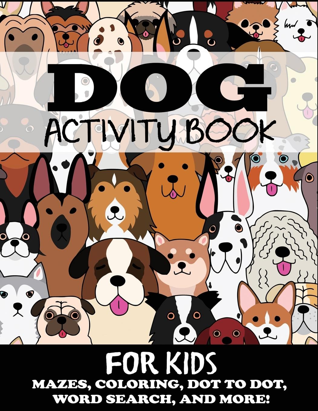 Cover: 9781949651065 | Dog Activity Book for Kids | Blue Wave Press | Taschenbuch | Englisch