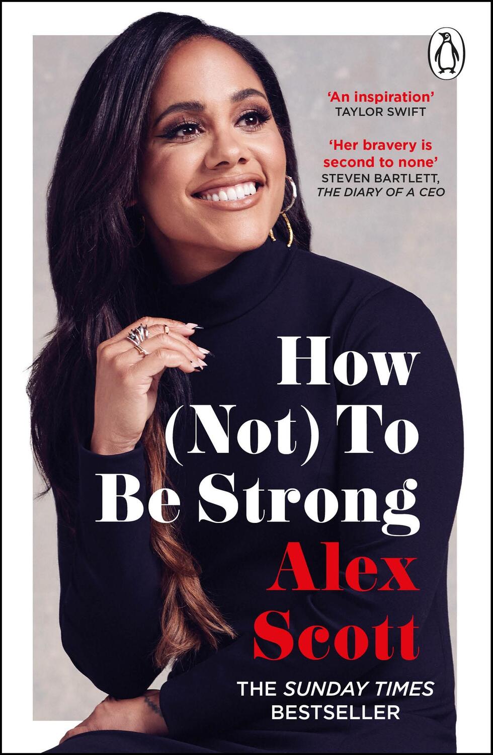 Cover: 9781529159134 | How (Not) To Be Strong | Alex Scott | Taschenbuch | 2023 | Cornerstone