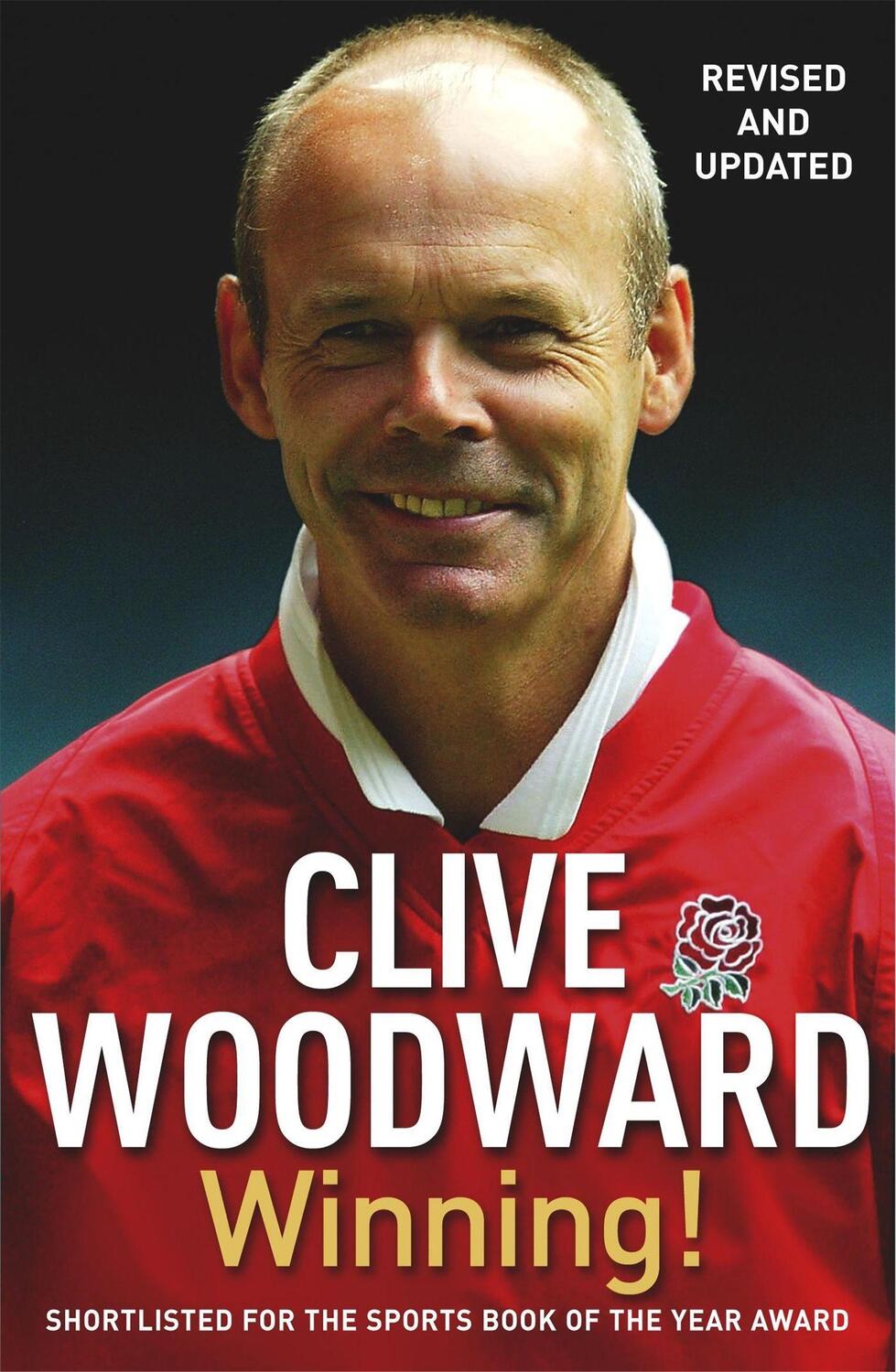 Cover: 9780340836309 | Winning! | The path to Rugby World Cup glory | Clive Woodward | Buch