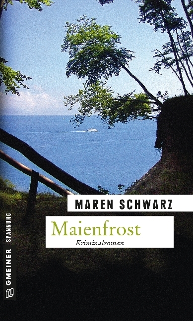 Cover: 9783899776584 | Maienfrost | Der zweite Fall für Henning Lüder | Maren Schwarz | Buch