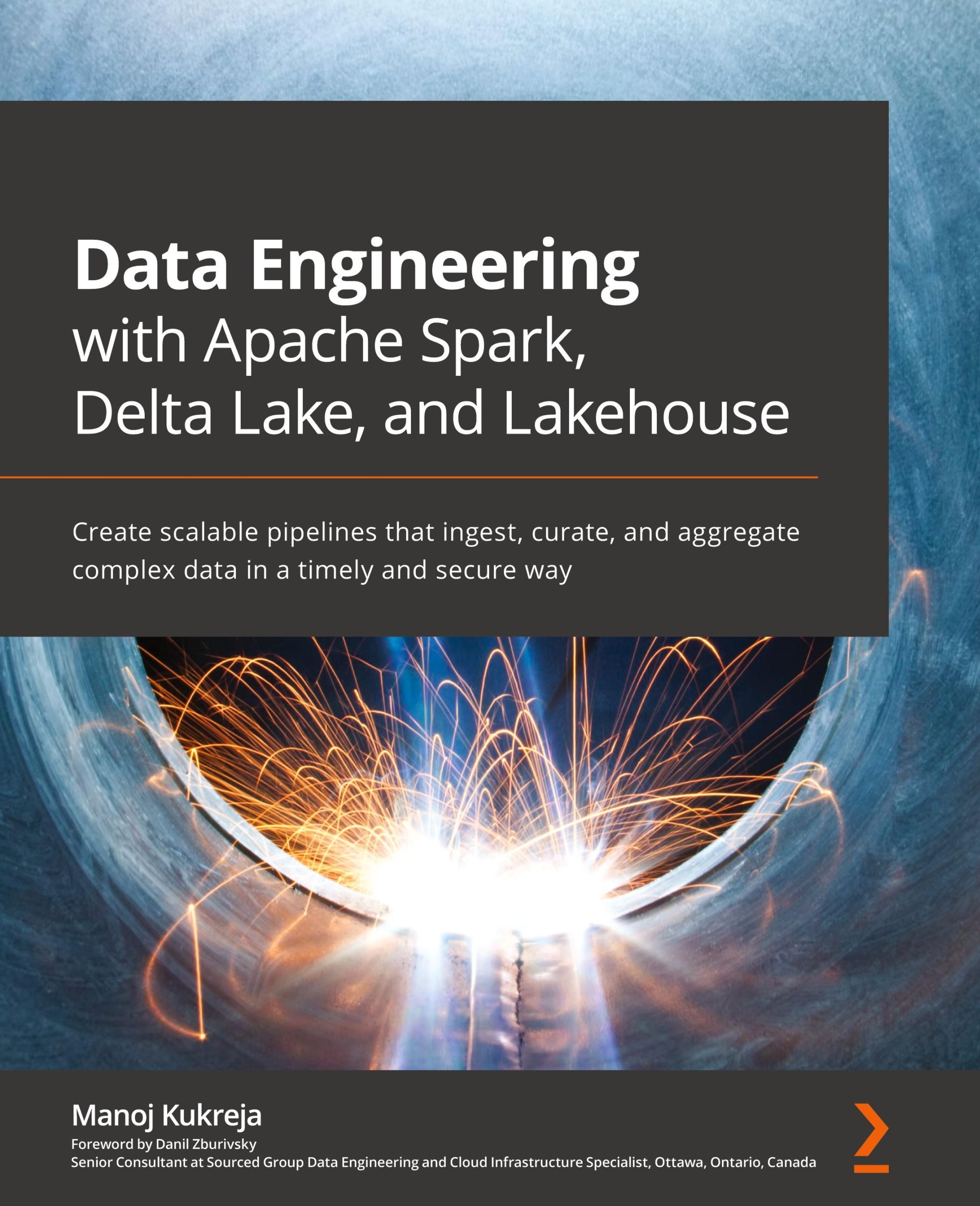 Cover: 9781801077743 | Data Engineering with Apache Spark, Delta Lake, and Lakehouse | Buch