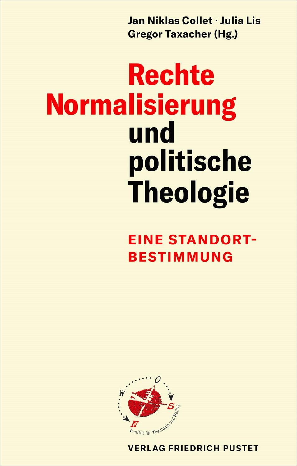 Cover: 9783791732879 | Rechte Normalisierung und politische Theologie | Collet (u. a.) | Buch