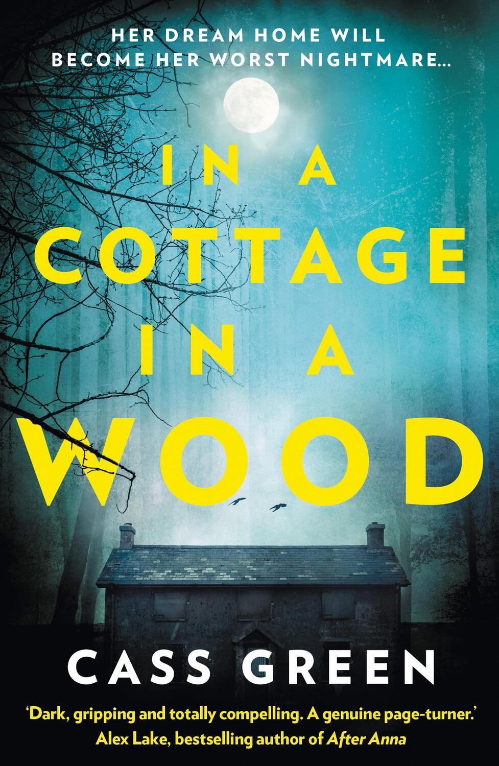 Cover: 9780008248956 | In a Cottage In a Wood | Cass Green | Taschenbuch | Englisch | 2018