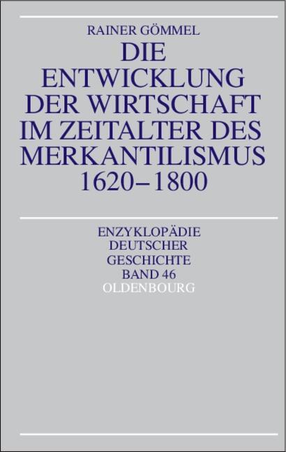 Cover: 9783486557572 | Die Entwicklung der Wirtschaft im Zeitalter des Merkantilismus...