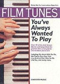 Cover: 9780711979574 | Film Tunes You've Always Wanted To Play | Taschenbuch | Buch | 2000