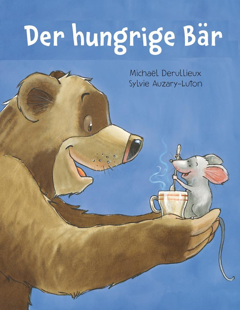 Cover: 9783038761525 | Der hungrige Bär | Sylvie Auzary-Luton | Buch | Midas Kinderbuch