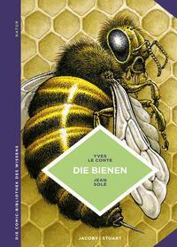 Cover: 9783946593744 | Bienen | Sie kennenlernen und dadurch besser schützen | Yves Le Conte