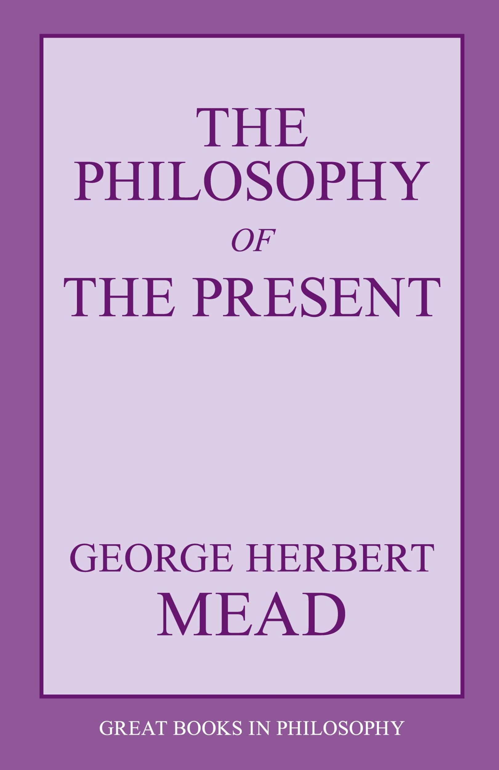 Cover: 9781573929486 | The Philosophy of the Present | George Herbert Mead | Taschenbuch