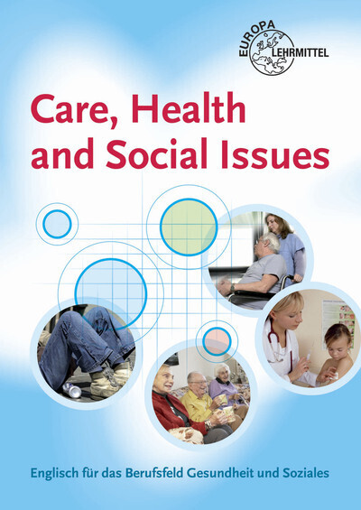 Cover: 9783808579701 | Care, Health and Social Issues | Karen Nehlsen (u. a.) | Taschenbuch