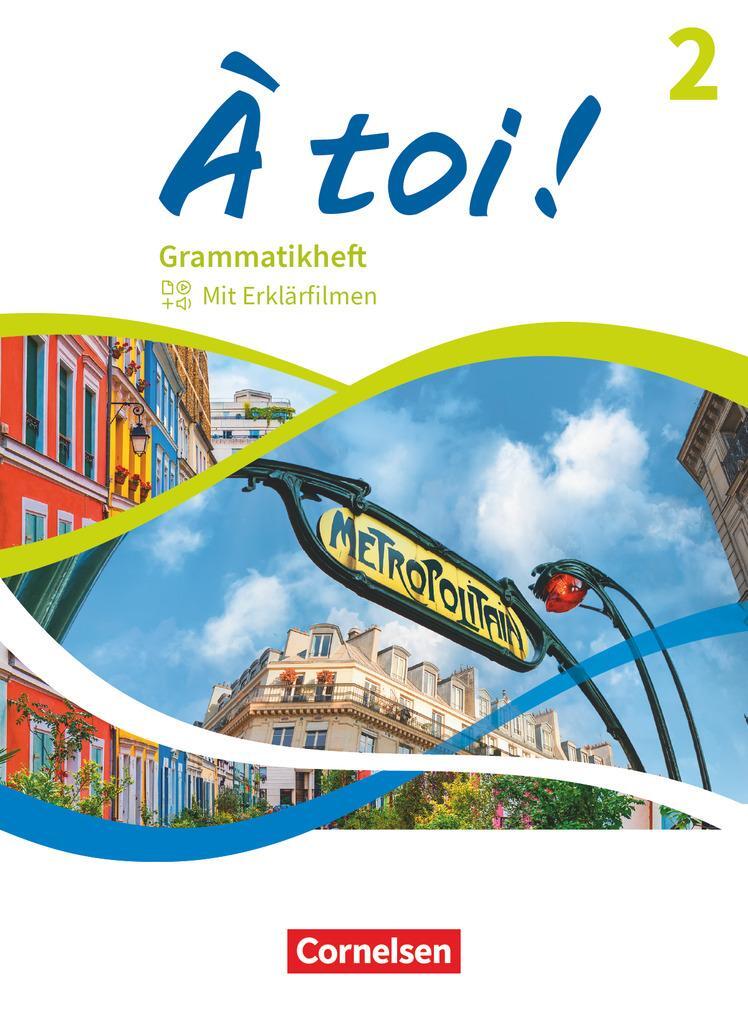 Cover: 9783065212267 | À toi ! Band 2 - Grammatikheft | Taschenbuch | À toi ! | Deutsch