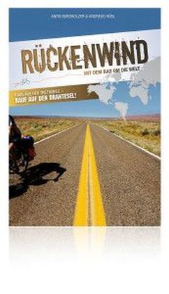 Cover: 9783200032972 | Rückenwind - Mit dem Rad um die Welt | Anita Burgholzer (u. a.) | Buch