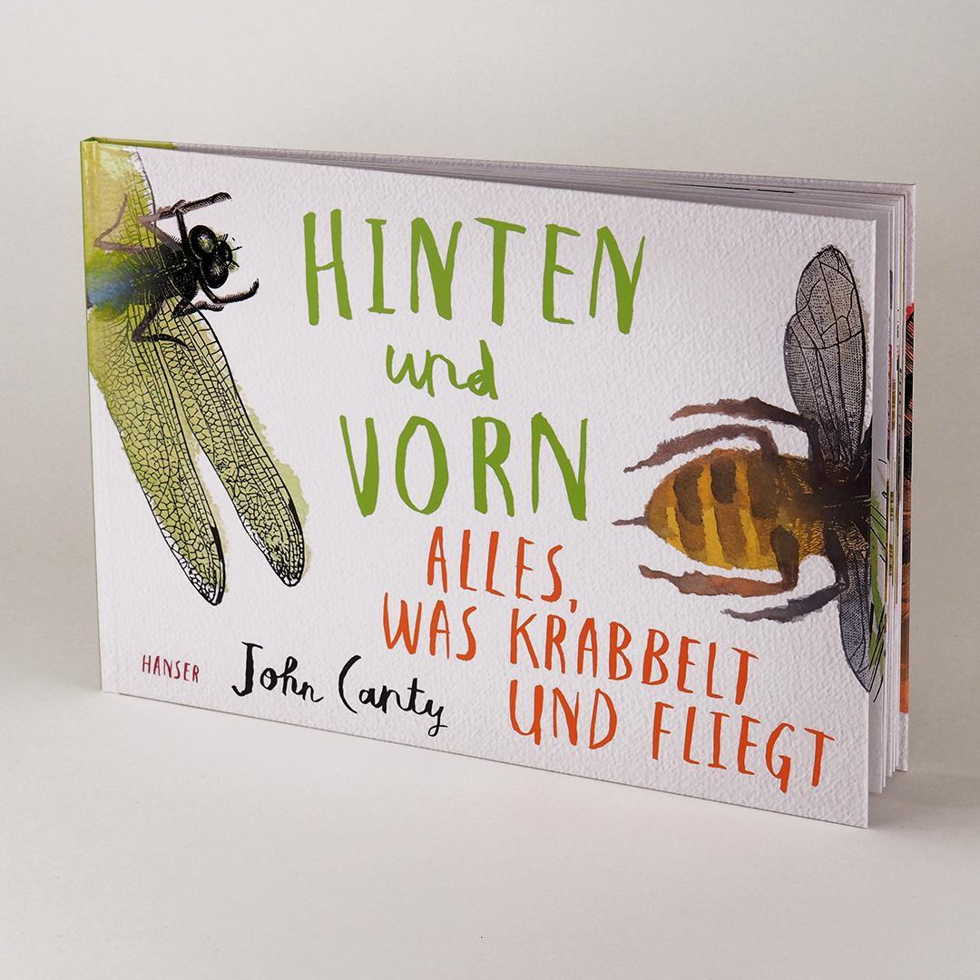 Bild: 9783446262089 | Hinten und vorn - Alles, was krabbelt und fliegt | John Canty | Buch