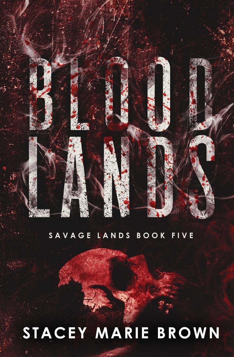 Cover: 9781956600360 | Blood Lands | Stacey Marie Brown | Taschenbuch | Paperback | Englisch