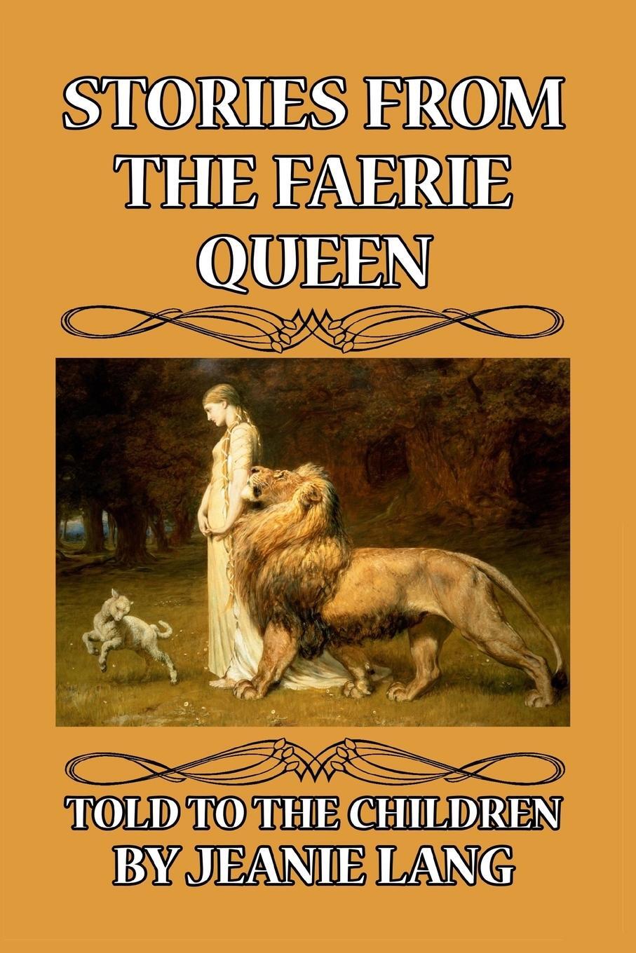 Cover: 9781389674648 | Stories from the Faerie Queen Told to the Children | Jeanie Lang