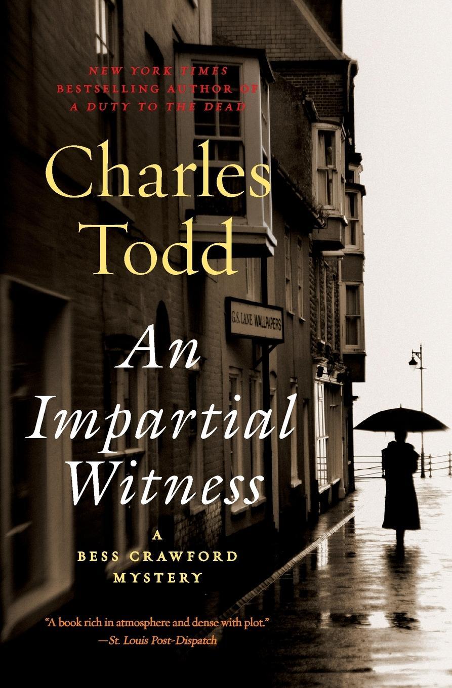 Cover: 9780061791796 | An Impartial Witness | Charles Todd | Taschenbuch | Paperback | 2013