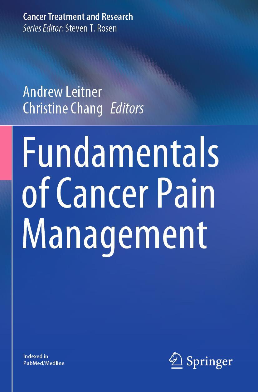 Cover: 9783030815288 | Fundamentals of Cancer Pain Management | Christine Chang (u. a.) | x