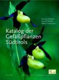 Cover: 9783852563251 | Katalog der Gefässpflanzen Südtirols | Wilhalm | Buch | 215 S. | 2006