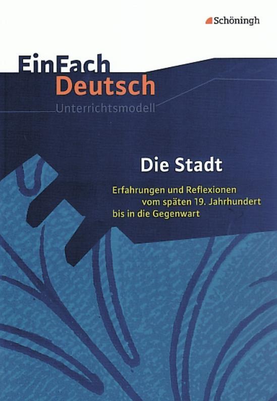 Cover: 9783140223904 | Die Stadt: Erfahrungen und Reflexionen vom späten 19. Jahrhundert...