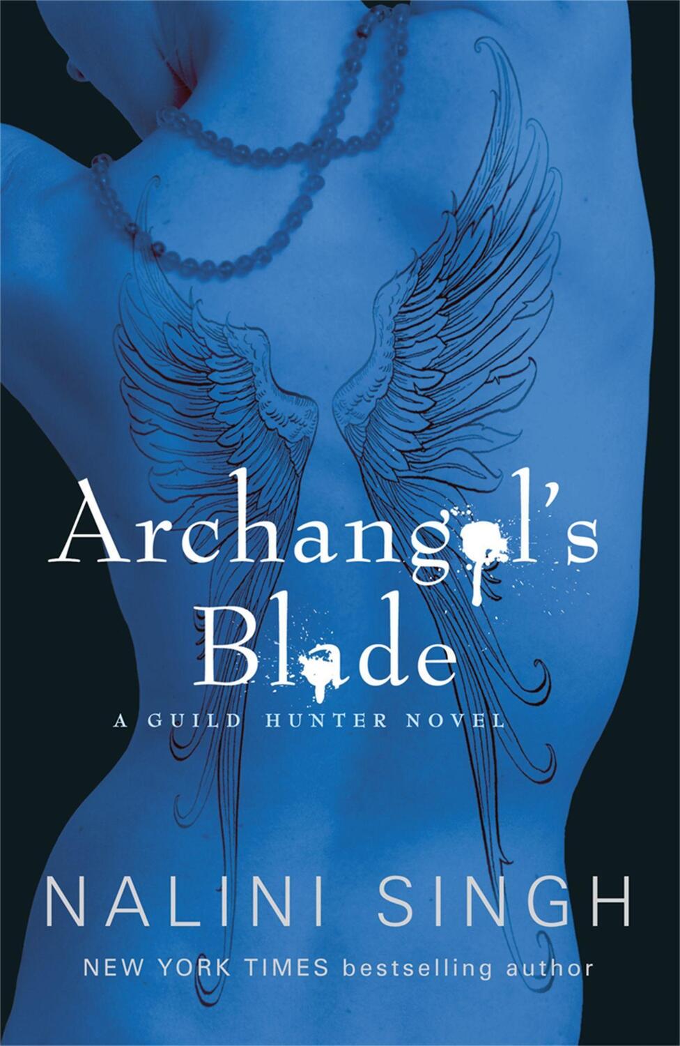 Cover: 9780575113473 | Archangel's Blade | Book 4 | Nalini Singh | Taschenbuch | Englisch